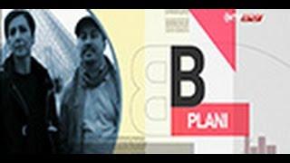 B Planı (10 Ocak 2015)