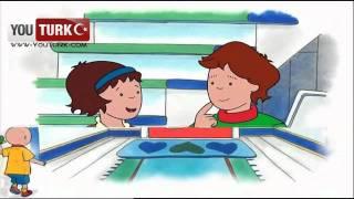 Caillou Türkce - Bay Tamirci