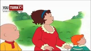 Caillou Türkce - Caillou nun Bulutlari